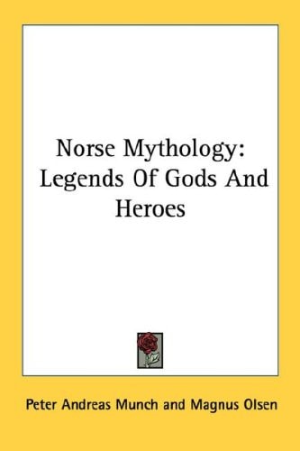 Norse Mythology: Legends Of Gods And Heroes