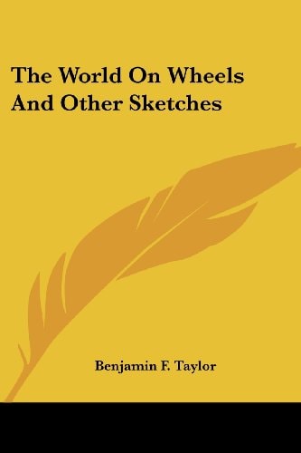 The World On Wheels And Other Sketches