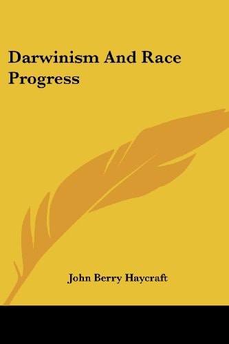 Darwinism And Race Progress