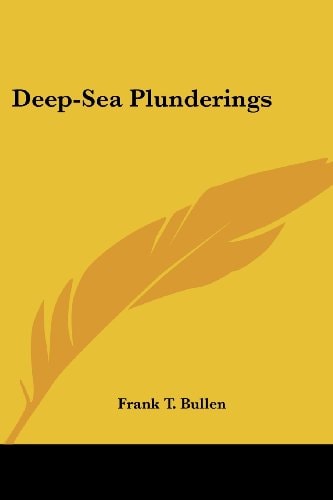 Deep-Sea Plunderings