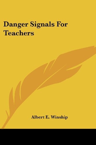 Danger Signals For Teachers