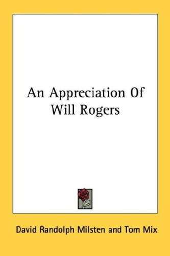 Appreciation of Will Rogers