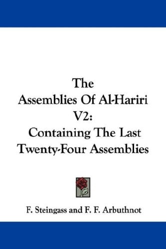 The Assemblies Of Al-Hariri V2: Containing The Last Twenty-Four Assemblies