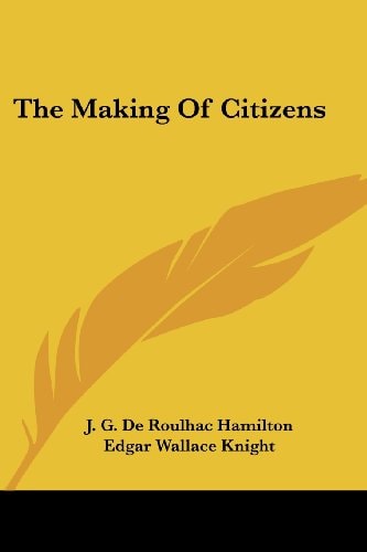 The Making Of Citizens