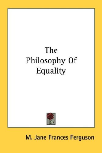 The Philosophy Of Equality