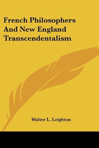 French Philosophers And New England Transcendentalism