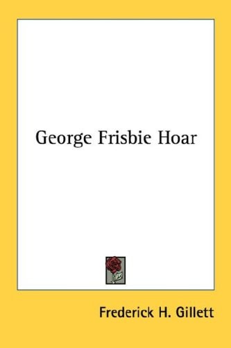 George Frisbie Hoar