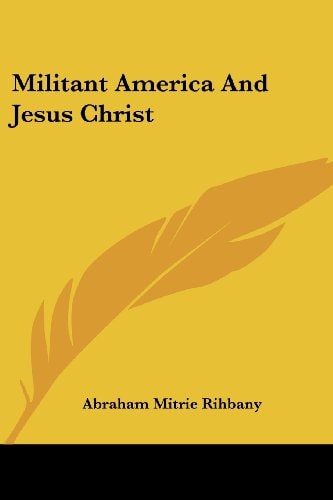 Militant America And Jesus Christ