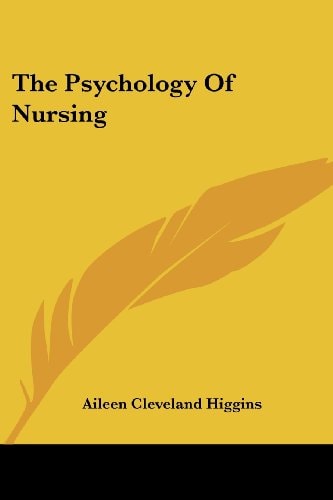 The Psychology Of Nursing
