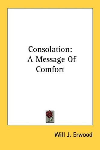 Consolation: A Message Of Comfort