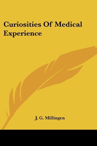 Curiosities Of Medical Experience