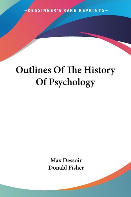 Outlines Of The History Of Psychology