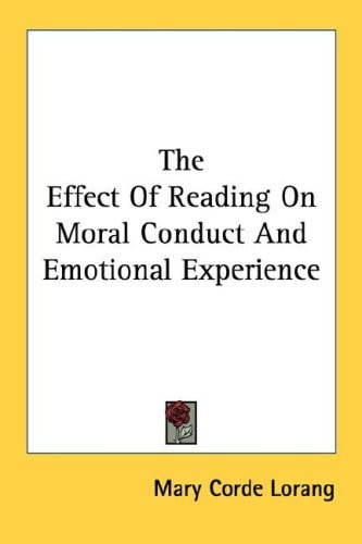 The Effect Of Reading On Moral Conduct And Emotional Experience