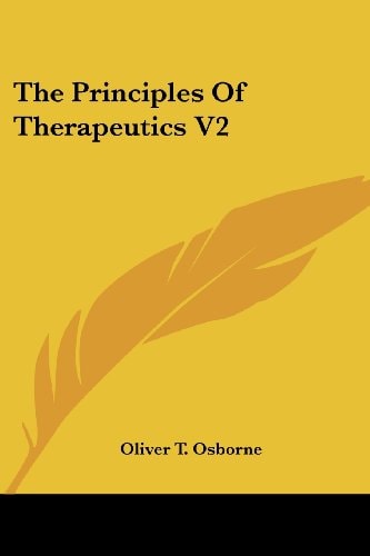 The Principles Of Therapeutics V2