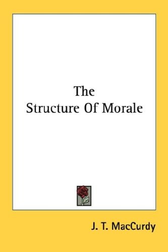 The Structure Of Morale