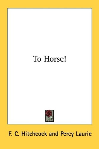 To Horse!