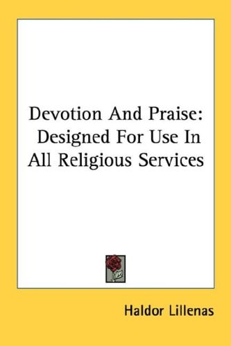 Devotion And Praise: Designed For Use In All Religious Services