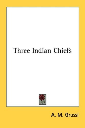 Three Indian Chiefs
