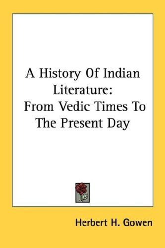 A History Of Indian Literature: From Vedic Times To The Present Day