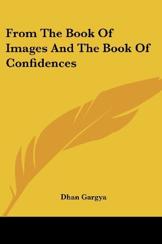 From The Book Of Images And The Book Of Confidences