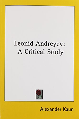 Leonid Andreyev: A Critical Study