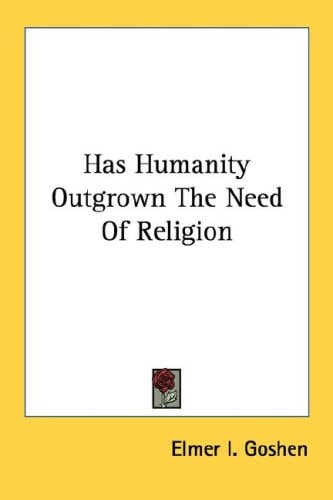 Has Humanity Outgrown The Need Of Religion