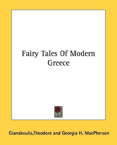 Fairy Tales Of Modern Greece