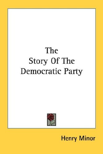 The Story Of The Democratic Party