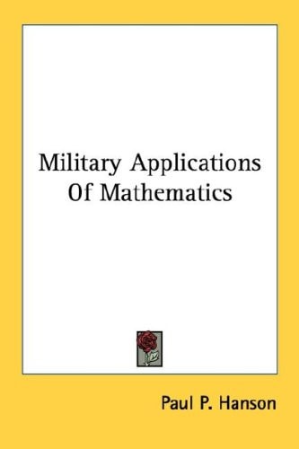 Military Applications Of Mathematics