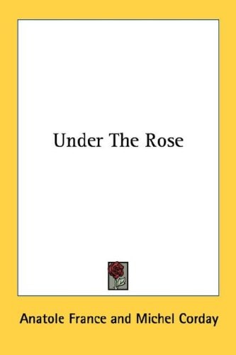 Under The Rose