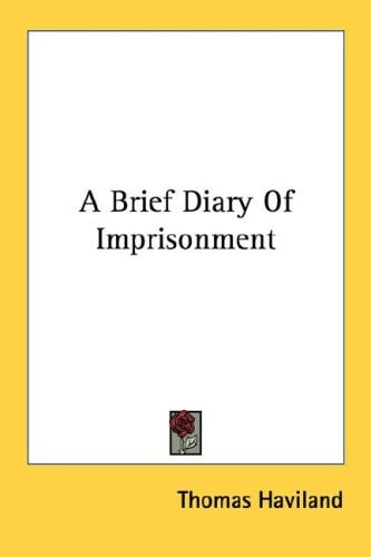 A Brief Diary Of Imprisonment
