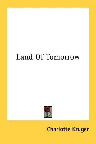 Land Of Tomorrow