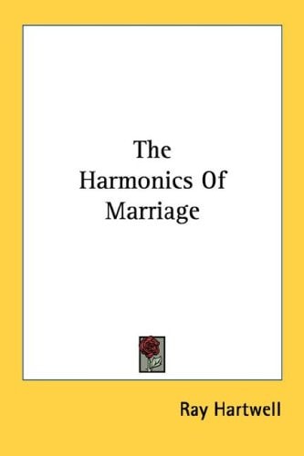 The Harmonics Of Marriage