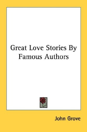 Great Love Stories By Famous Authors