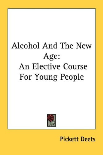 Alcohol And The New Age: An Elective Course For Young People