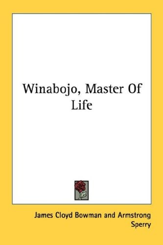 Winabojo, Master Of Life