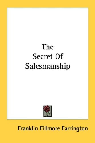 The Secret Of Salesmanship