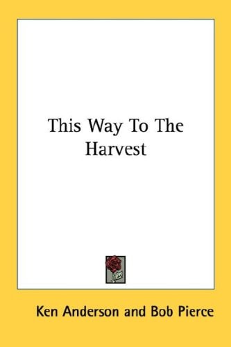 This Way To The Harvest