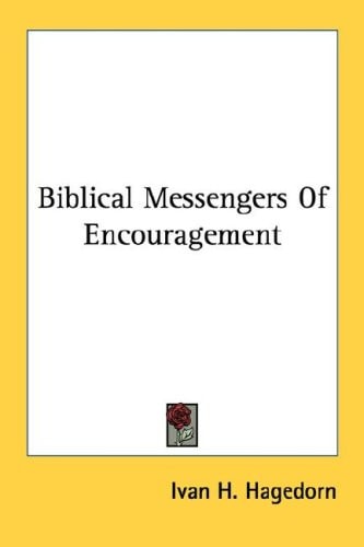 Biblical Messengers Of Encouragement