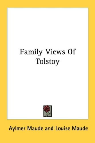 Family Views Of Tolstoy