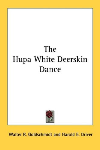 The Hupa White Deerskin Dance