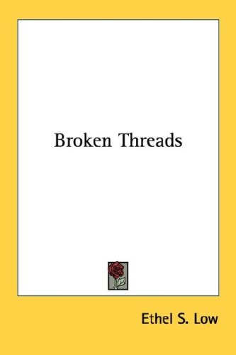 Broken Threads