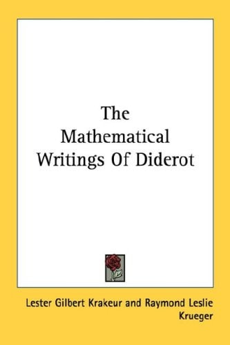 The Mathematical Writings Of Diderot