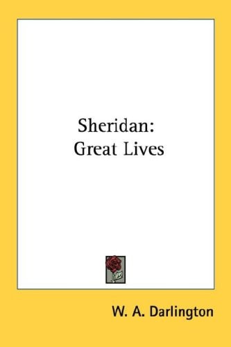 Sheridan: Great Lives