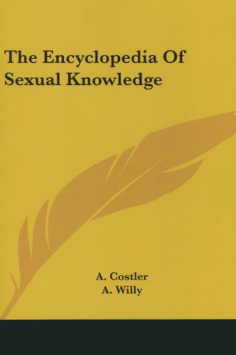 The Encyclopedia of Sexual Knowledge