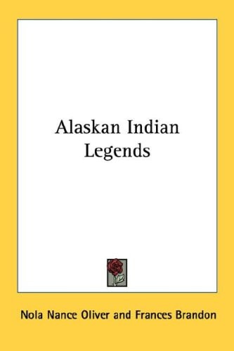 Alaskan Indian Legends