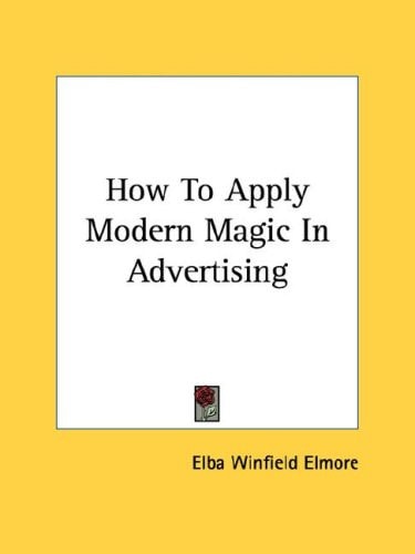 How To Apply Modern Magic In Advertising