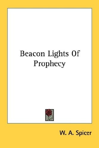 Beacon Lights Of Prophecy