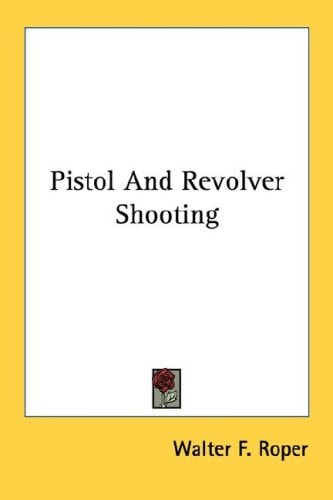 Pistol And Revolver Shooting