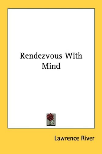 Rendezvous With Mind